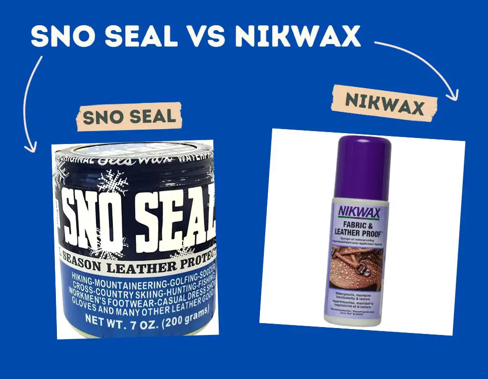 Sno Seal Vs NikWax