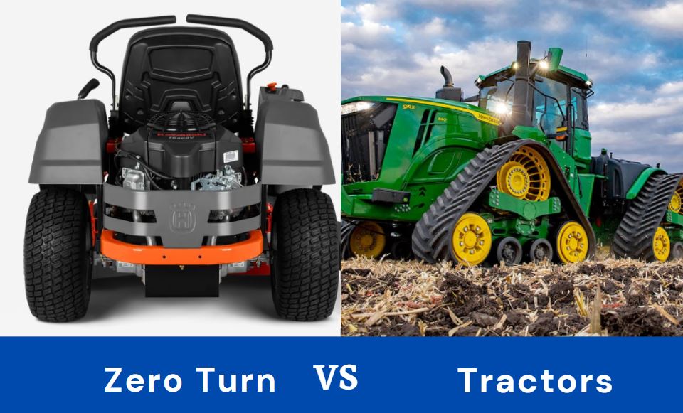 Zero Turn Vs Tractors