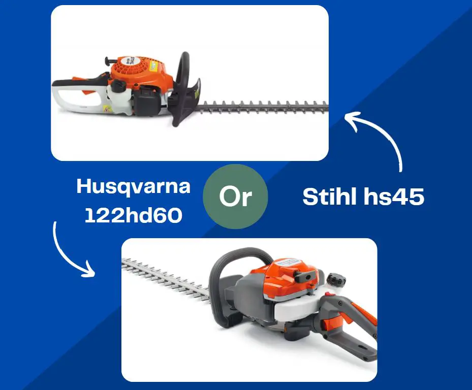 Husqvarna 122hd60 vs Stihl hs45