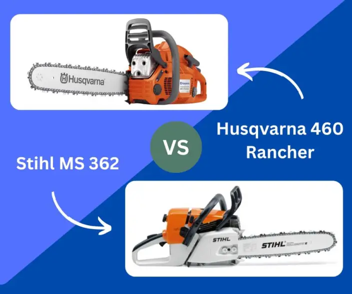 Husqvarna 460 Rancher vs Stihl MS 362 What’s the Better Chainsaw