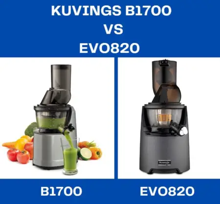 Kuvings B1700 Vs. Evo820 – What’s The Better Juicer - The Ultimate Home ...