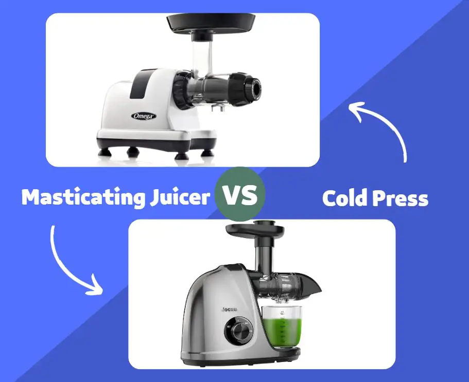 Masticating Juicer vs. Cold Press