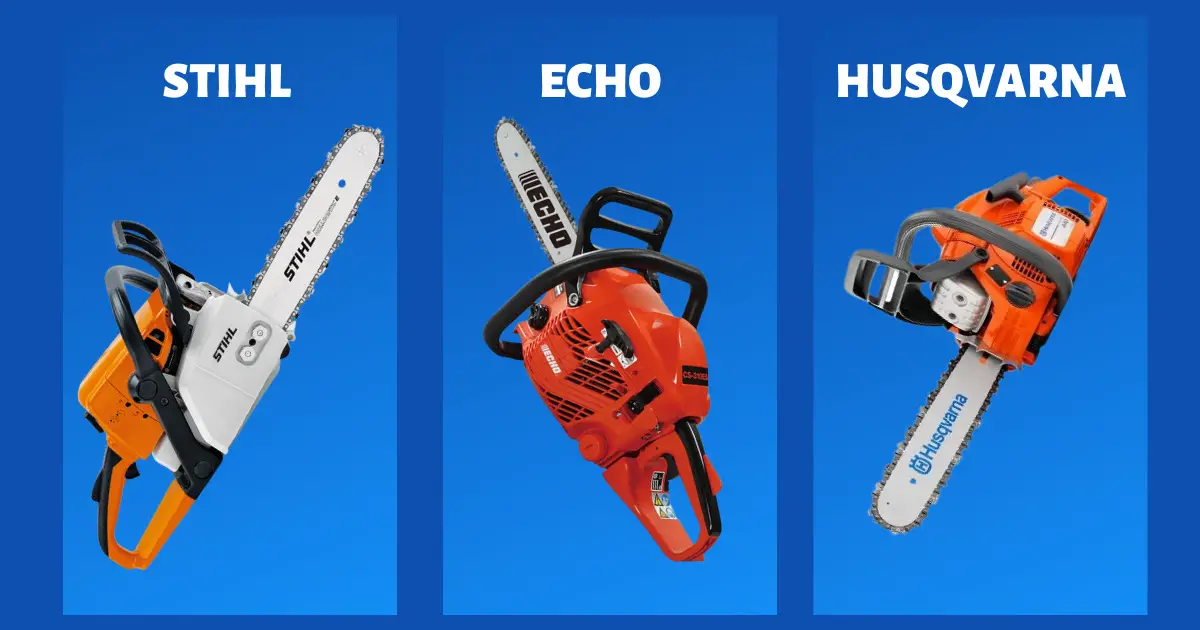 Stihl Vs Echo Vs Husqvarna Chainsaw What’s the Best Brand? The